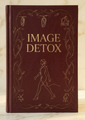 Image Detox: Reprogram Your Posture and Presence